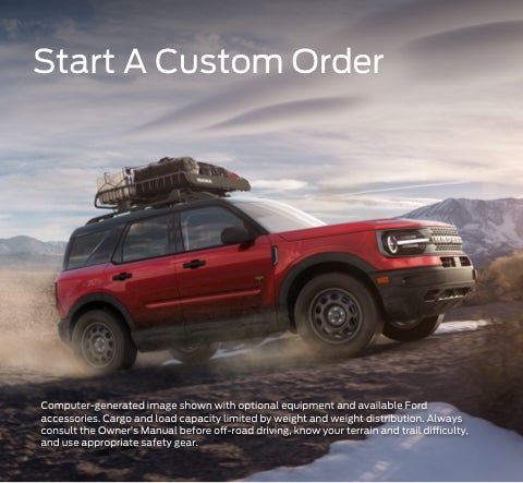 Start a custom order | Three Rivers Ford in Three Rivers TX